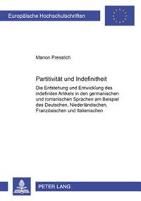 Partitivitaet Und Indefinitheit