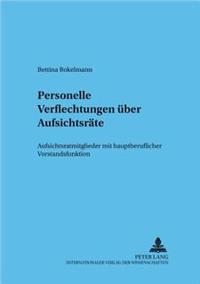 Personelle Verflechtungen Ueber Aufsichtsraete