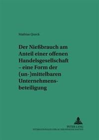 Der Nießbrauch Am Anteil Einer Offenen Handelsgesellschaft