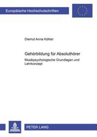 Gehoerbildung Fuer Absoluthoerer