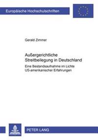 Außergerichtliche Streitbeilegung in Deutschland