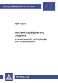 Wechselkurszielzonen Und Geldpolitik