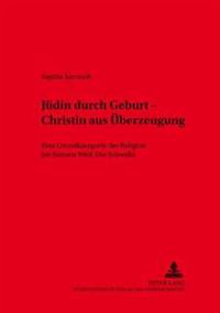 Juedin Durch Geburt - Christin Aus Ueberzeugung