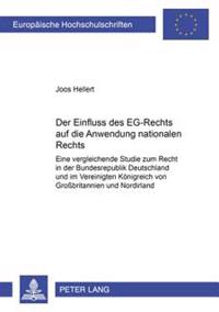 Der Einfluss Des Eg-Rechts Auf Die Anwendung Nationalen Rechts