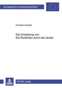 Die Umsetzung Von Eg-Richtlinien Durch Die Laender