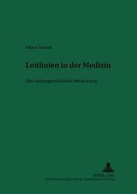 Leitlinien in Der Medizin