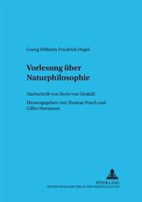 Vorlesung Ueber Naturphilosophie- Berlin 1821/22