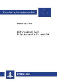 Haftungsrisiken beim Unternehmenskauf in den USA
