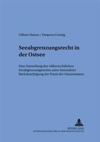 Seeabgrenzungsrecht in Der Ostsee