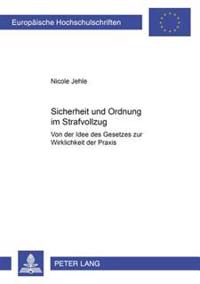 Sicherheit Und Ordnung Im Strafvollzug