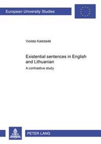 Existential Sentences in English and Lithuanian