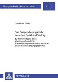 Das Suspendierungsrecht Zwischen Delikt Und Vertrag