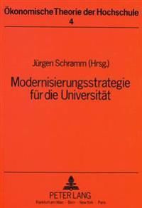 Modernisierungsstrategie Fuer Die Universitaet