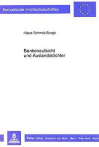 Bankenaufsicht Und Auslandstoechter