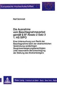 Die Ausnahme Vom Beschlagnahmeverbot Gemaeß § 97 Absatz 2 Satz 3 1.HS Stpo