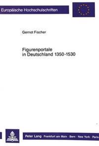 Figurenportale in Deutschland 1350-1530