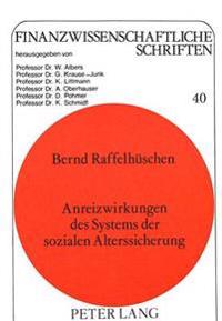 Anreizwirkungen Der Sozialen Alterssicherung