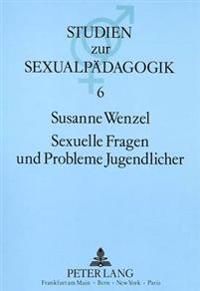 Sexuelle Fragen Und Probleme Jugendlicher