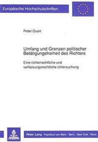 Umfang Und Grenzen Politischer Betaetigungsfreiheit Des Richters