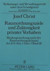 Raumordnungsziele Und Zulaessigkeit Privater Vorhaben