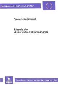 Modelle Der Dreimodalen Faktorenanalyse