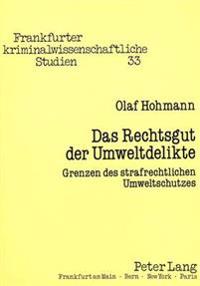 Das Rechtsgut Der Umweltdelikte