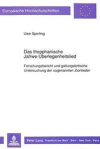 Das Theophanische Jahwe-Ueberlegenheitslied