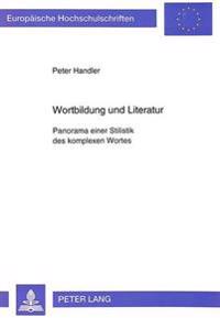 Wortbildung Und Literatur