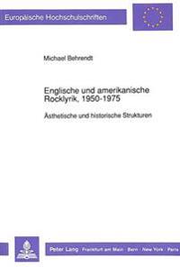 Englische Und Amerikanische Rocklyrik, 1950-1975