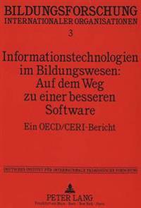 Informationstechnologien Im Bildungswesen: Auf Dem Weg Zu Einer Besseren Software