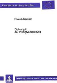 Dichtung in Der Predigtvorbereitung