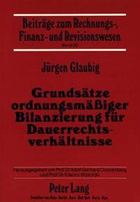Grundsaetze Ordnungsmaeßiger Bilanzierung Fuer Dauerrechtsverhaeltnisse