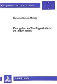 Evangelisches Theologiestudium Im Dritten Reich