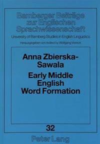 Early Middle English Word Formation