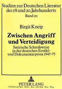 Zwischen Angriff Und Verteidigung