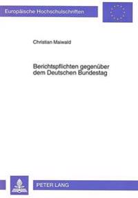 Berichtspflichten Gegenueber Dem Deutschen Bundestag
