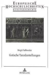 Gotische Tanzdarstellungen