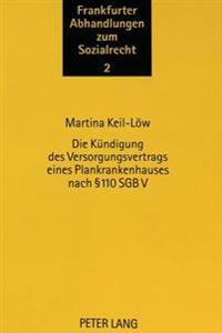 Die Kuendigung Des Versorgungsvertrags Eines Plankrankenhauses Nach 110 Sgb V