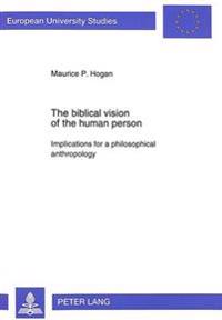 Biblical Vision of the Human Person