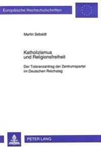Katholizismus Und Religionsfreiheit