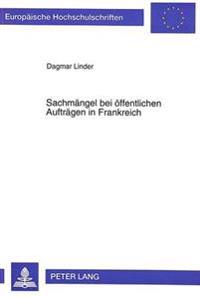 Sachmaengel Bei Oeffentlichen Auftraegen in Frankreich