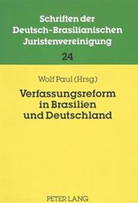 Verfassungsreform in Brasilien Und Deutschland