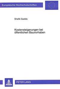 Kostensteigerungen Bei Oeffentlichen Bauvorhaben