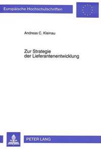 Zur Strategie Der Lieferantenentwicklung