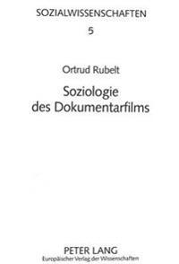 Soziologie Des Dokumentarfilms