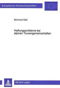 Haftungsprobleme Bei Alpinen Tourengemeinschaften