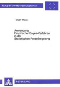 Anwendung Empirischer Bayes-Verfahren in Der Statistischen Prozessregelung