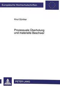 Prozessuale Ueberholung Und Materielle Beschwer