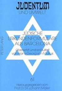 Juedische Urkundenformulare Aus Barcelona