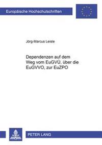 Dependenzen Auf Dem Weg Vom Eugvue, Ueber Die Eugvvo, Zur Euzpo